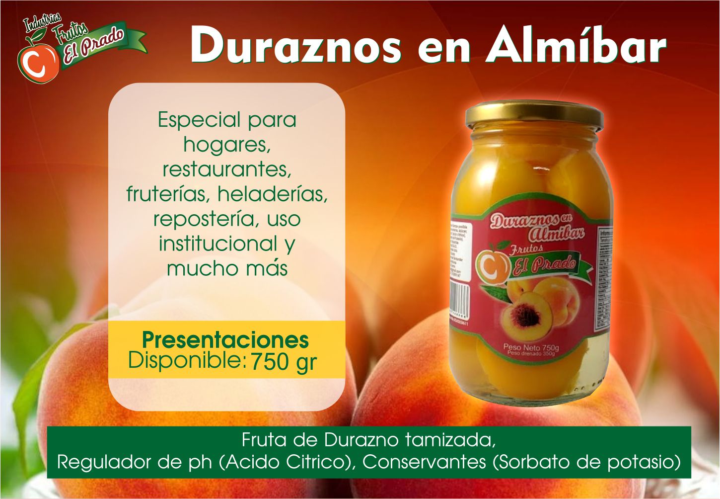 Peach - INDUSTRIAS FRUTOS EL PRADO S.A.S